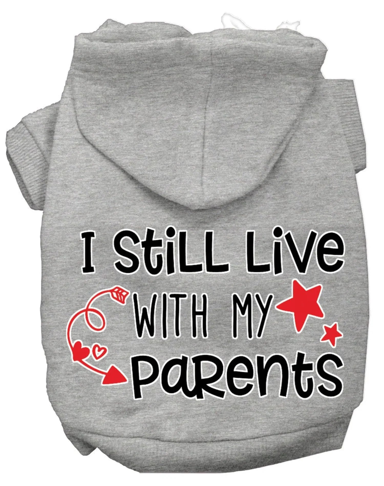 Pet, Dog Cat Hoodie Screen Printed, "I Still Live with My Parents"
